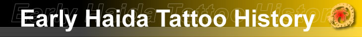 Early Haida Tattoo History
