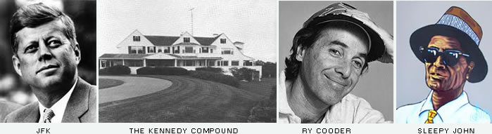 JFK, Kennedy Compound, Ry Cooder, Sleepy John Estes